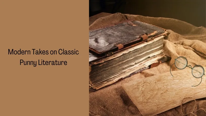 Modern Takes on Classic Punny Literature