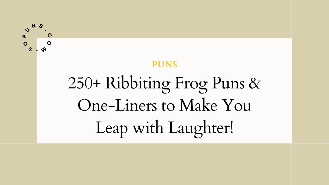 frog puns one liners